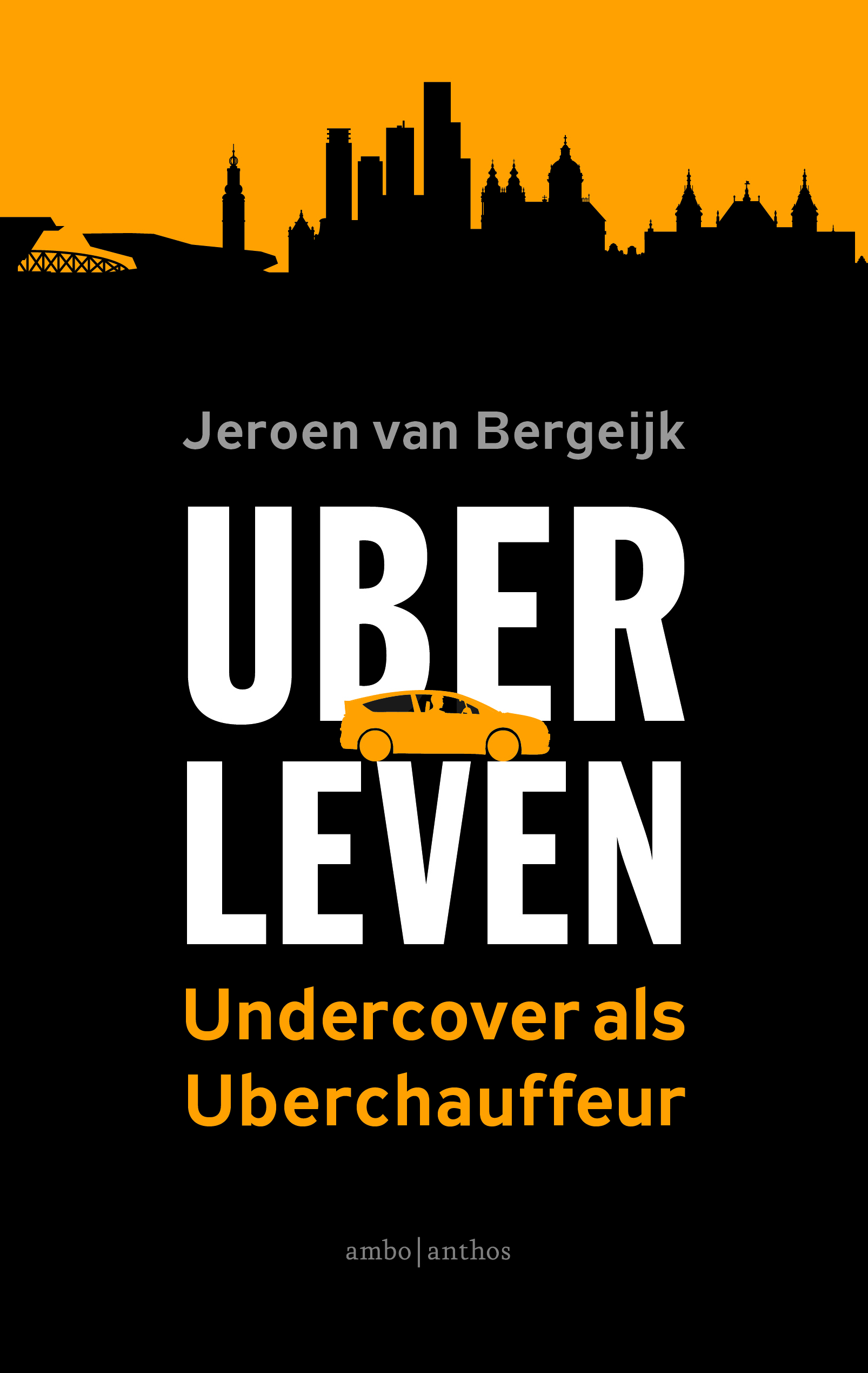 Uberleven – Undercover als Uberchauffeur